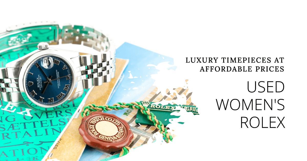 Used ladies rolex watches hot sale