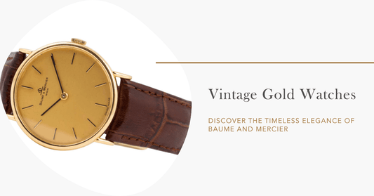 Baume and Mercier Vintage Gold Watches