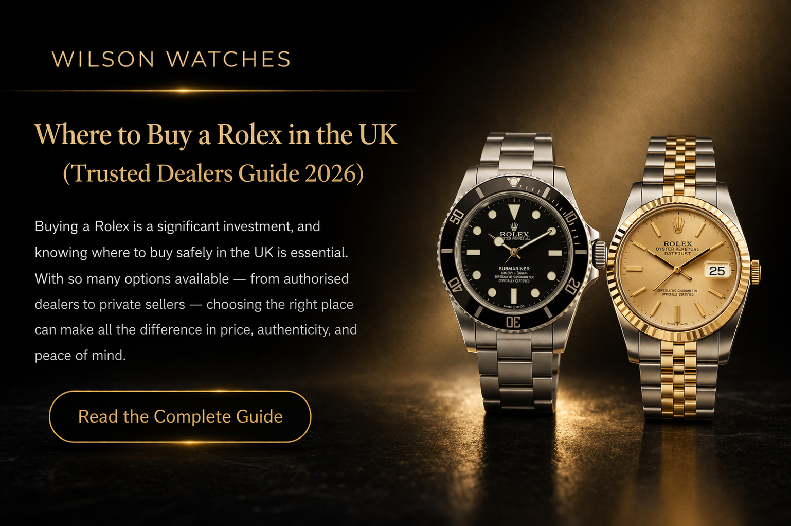 Where to Buy a Rolex in the UK (Trusted Dealers Guide 2026)